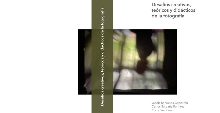 Desafíos creativos, teóricos y didácticos de la fotografía